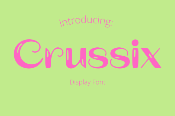 Crussix: A Playful Font for Branding That Stands Out