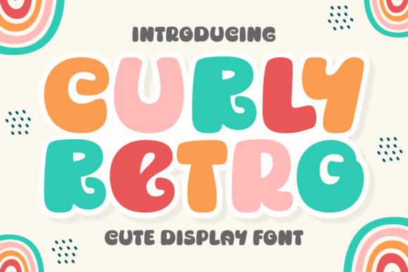 Curly Retro: A Playful Font for Handmade Creations
