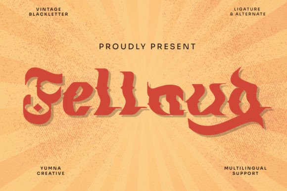 Fellaud: A Vintage Blackletter Display Font for Modern Web Design