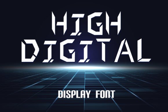 High Digital Font for a Futuristic Brand Upgrade