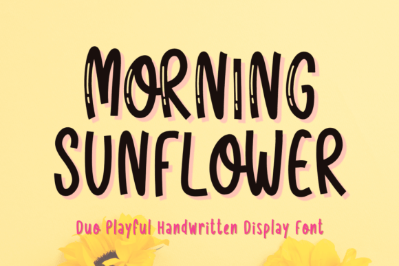 Morning Sunflower: The Bold Display Font for Handmade Brands