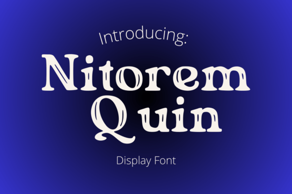 Nitorem Quin: A Retro Font for Timeless Branding
